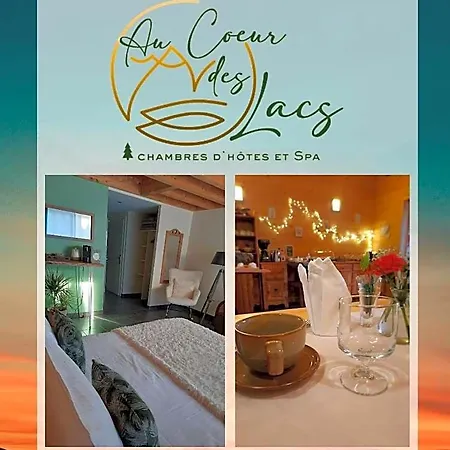 Bed & Breakfast Au Coeur Des Lacs - D'hotes & 4*